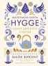 Hygge, lykke и искусство воспоминаний. Комплект из 3-х книг, Майк Викинг